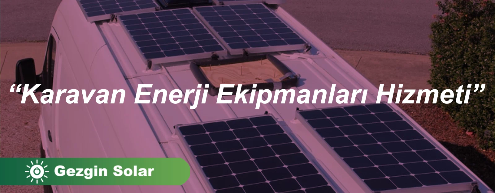 Karavan Enerji Ekimanları Hizmeti