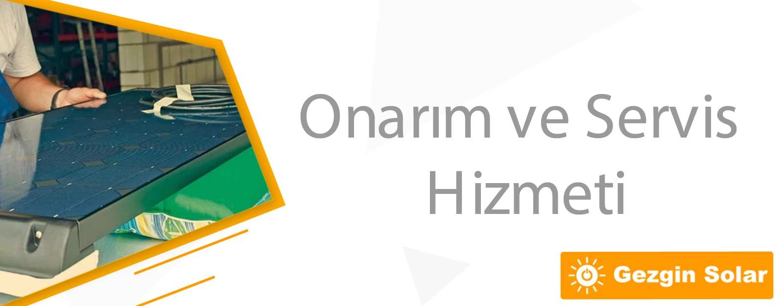 Onarım ve Servis Gezgin Solar Enerji