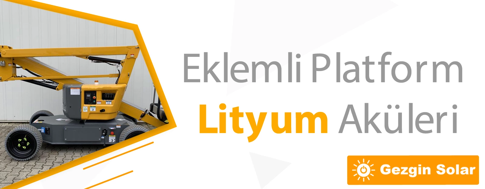 Eklemli Platform Lityum Aküleri